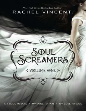 [Soul Screamers #0.5, 1, 02] • Soul Screamers, Volume One